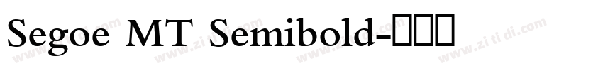 Segoe MT Semibold字体转换